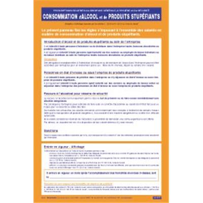 AFFICHAGE CONSOMMATION D′ALCOOL ET DE STUPEFIANTS REGLEMENT INTERIEUR DE L′ENTREPRISE AFFICHAGE CONSOMMATION D′ALCOOL ET DE STUPEFIANTS REGLEMENT INTERIEUR DE L′ENTREPRISE