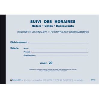 SUIVI DES HORAIRES HOTELS, CAFES, RESTAURANTS REGISTRES