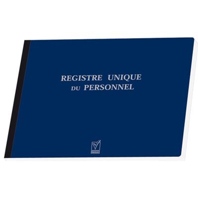 REGISTRE UNIQUE DU PERSONNEL GESTION DU PERSONNEL REGISTRE UNIQUE DU PERSONNEL GESTION DU PERSONNEL