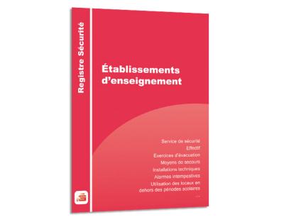 REGISTRE DE SECURITE ETABLISSEMENTS D′ENSEIGNEMENT REGISTRES DE SECURITE ET ACCESSIBILITE REGISTRE DE SECURITE ETABLISSEMENTS D′ENSEIGNEMENT REGISTRES DE SECURITE ET ACCESSIBILITE
