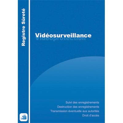 REGISTRE DE VIDEOSURVEILLANCE REGISTRES DE SECURITE ET ACCESSIBILITE REGISTRE DE VIDEOSURVEILLANCE REGISTRES DE SECURITE ET ACCESSIBILITE