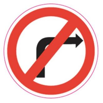 ADHESIF INTERDICTION DE TOURNER A DROITE INTERDICTION