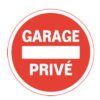 DISQUE ALU GARAGE PRIVE INTERDICTION