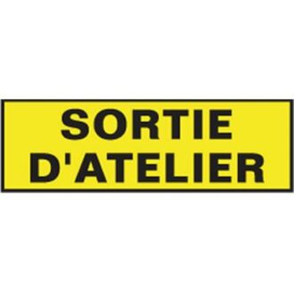 PLAQUE SORTIE D ATELIER DANGER