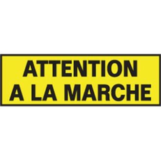 PLAQUE ATTENTION A LA MARCHE DANGER