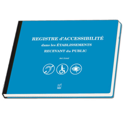 REGISTRE D&prime;ACCESSIBILITE DES ERP (DIAGNOSTIC) REGISTRES DE SECURITE ET ACCESSIBILITE